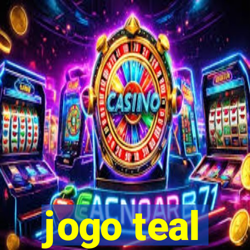 jogo teal