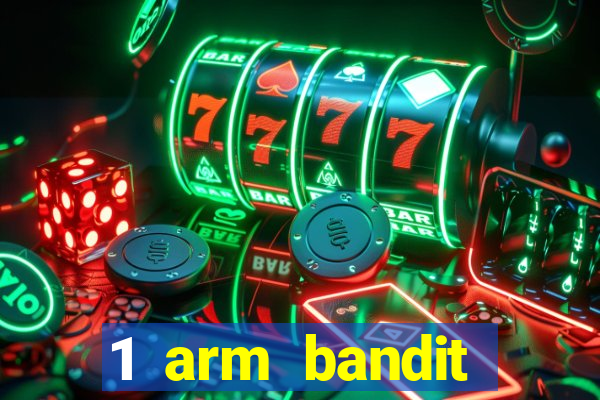 1 arm bandit online casinos