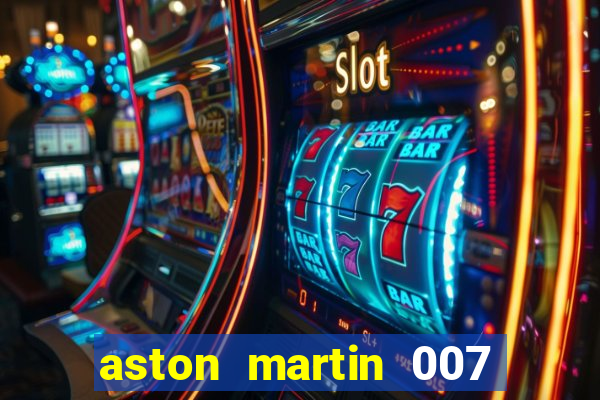 aston martin 007 casino royale