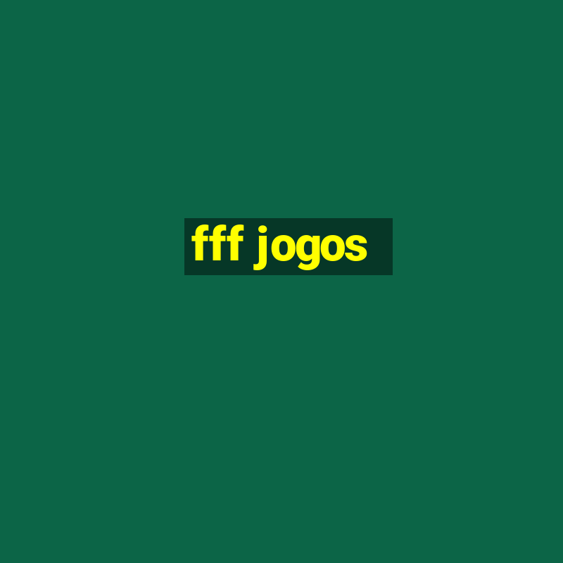 fff jogos