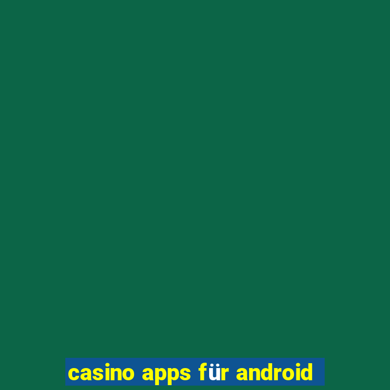 casino apps für android