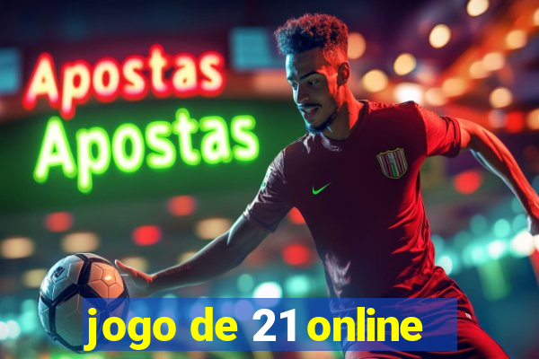 jogo de 21 online