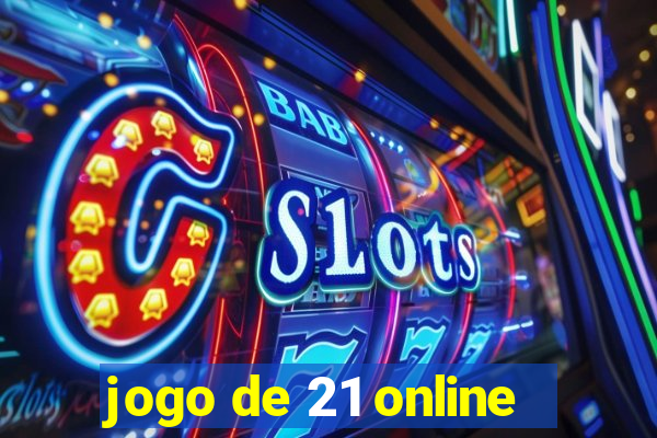 jogo de 21 online