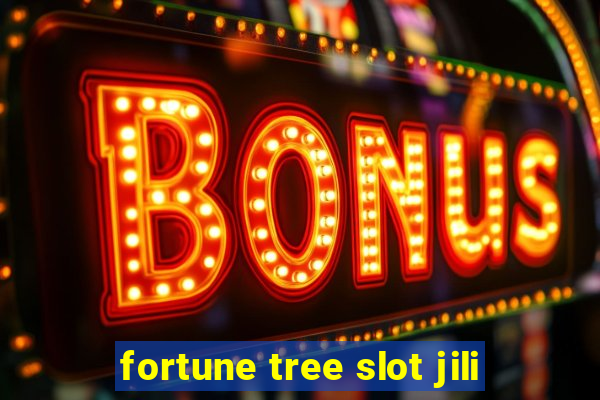 fortune tree slot jili