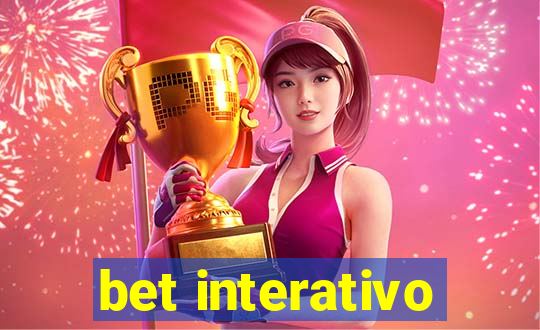 bet interativo