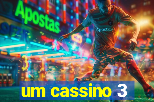 um cassino 3