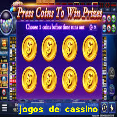 jogos de cassino que da bonus no cadastro