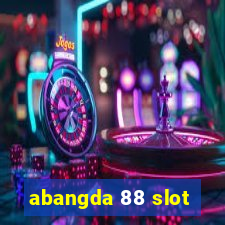 abangda 88 slot