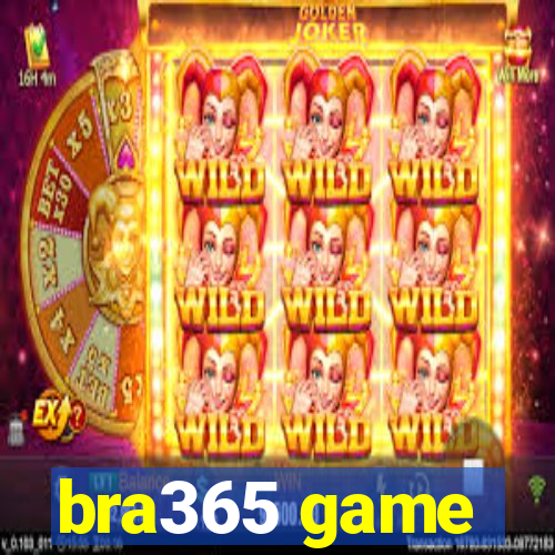 bra365 game