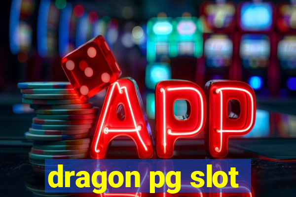 dragon pg slot