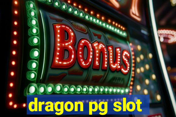 dragon pg slot