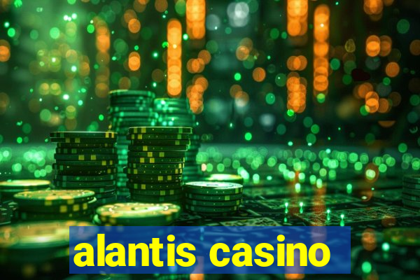 alantis casino