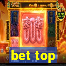 bet top