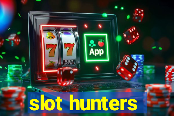 slot hunters