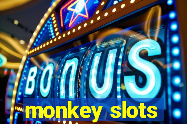 monkey slots