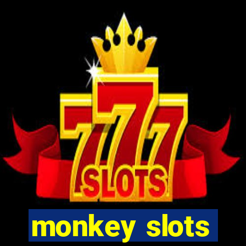 monkey slots