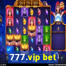 777.vip bet