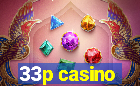 33p casino