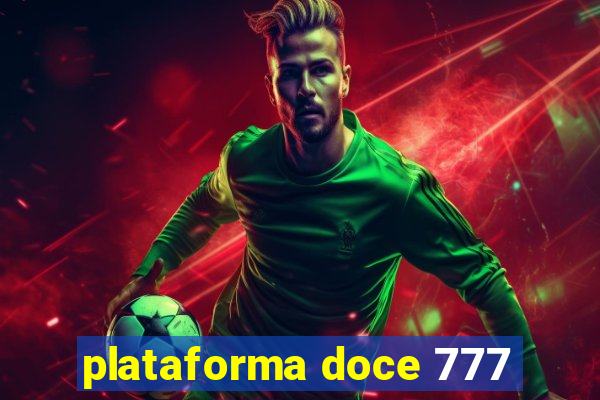 plataforma doce 777