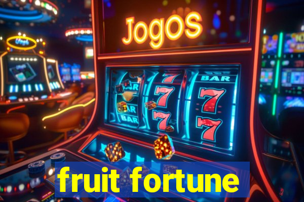 fruit fortune