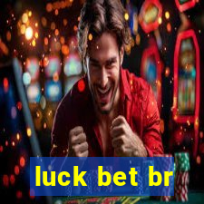 luck bet br