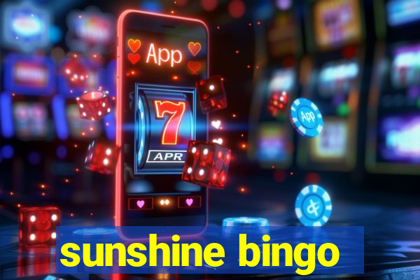 sunshine bingo