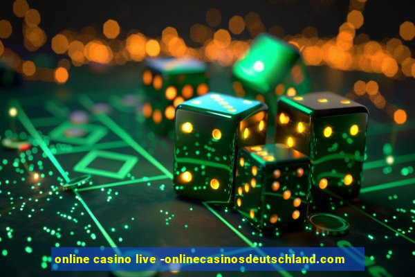 online casino live -onlinecasinosdeutschland.com