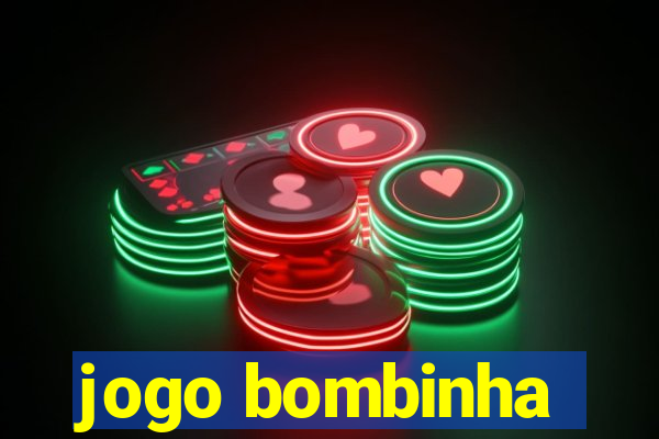 jogo bombinha