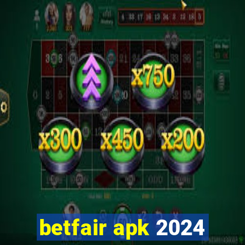 betfair apk 2024