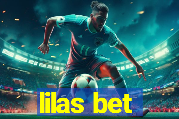 lilas bet