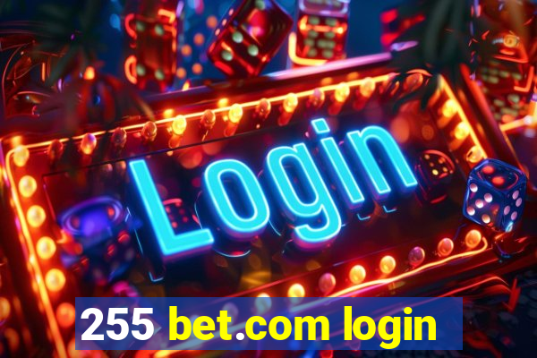 255 bet.com login