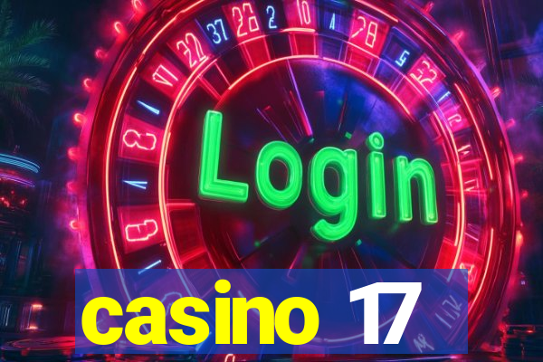 casino 17