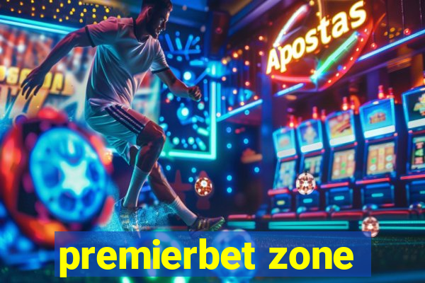 premierbet zone