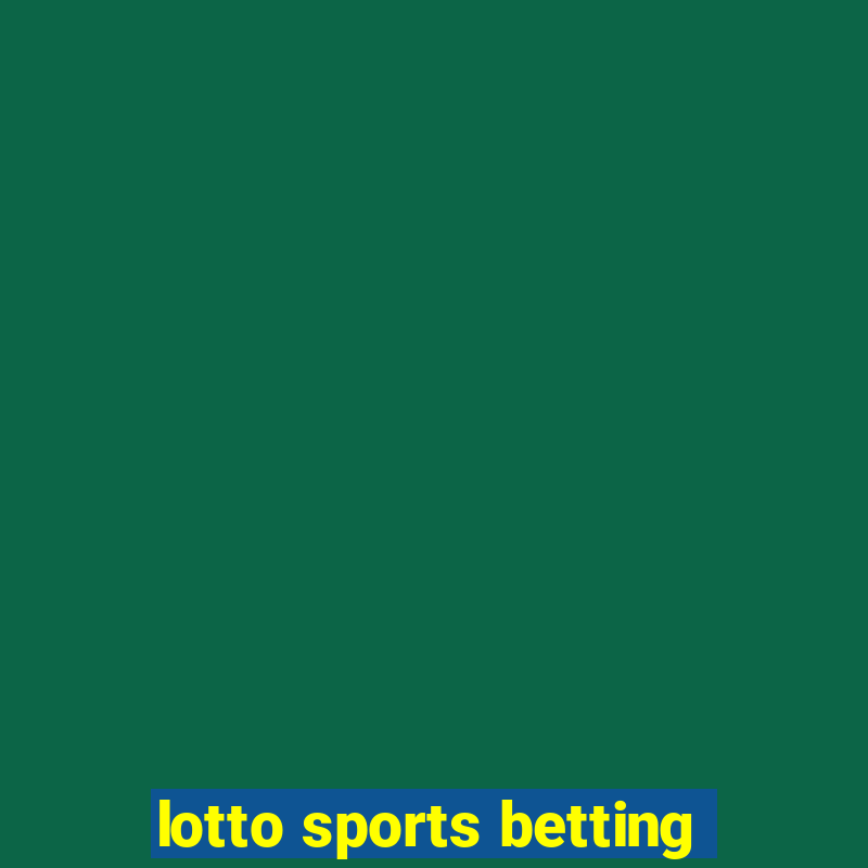 lotto sports betting