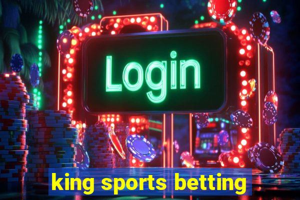 king sports betting