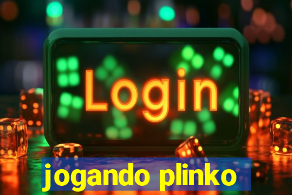 jogando plinko