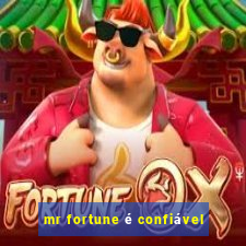 mr fortune é confiável