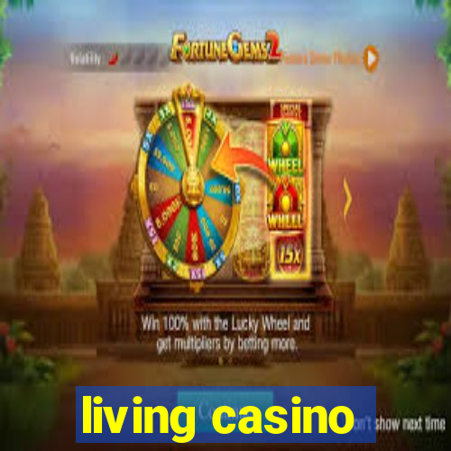 living casino