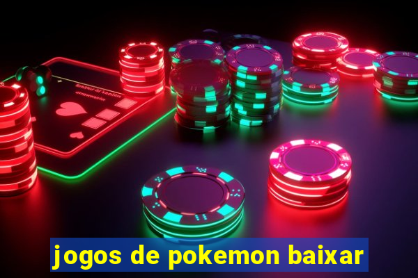 jogos de pokemon baixar