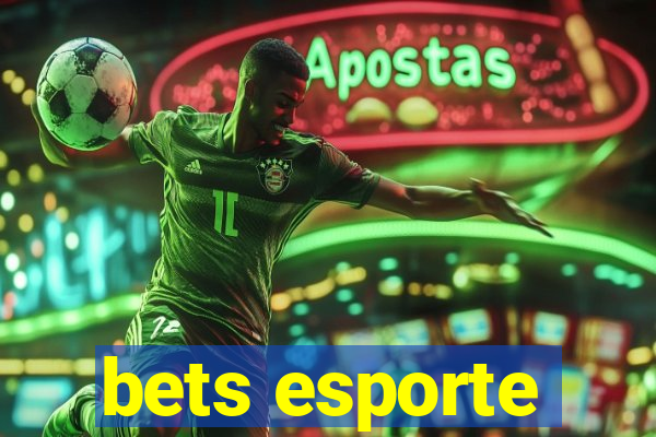 bets esporte