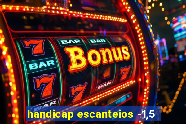 handicap escanteios -1,5