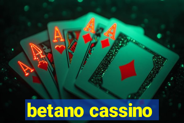 betano cassino