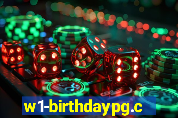 w1-birthdaypg.com