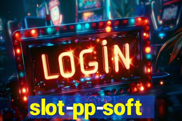 slot-pp-soft