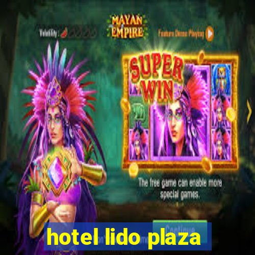 hotel lido plaza