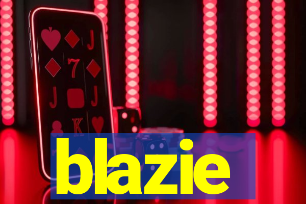 blazie