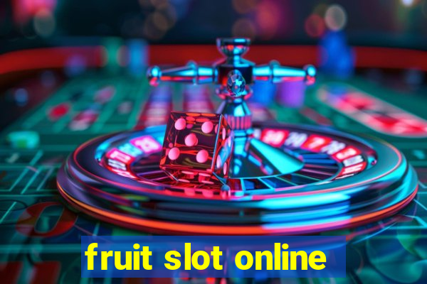 fruit slot online