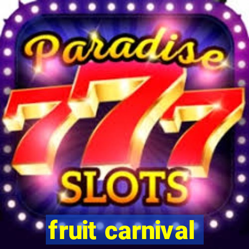 fruit carnival