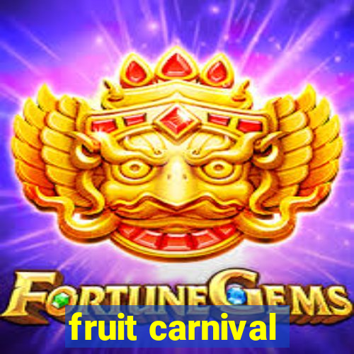 fruit carnival