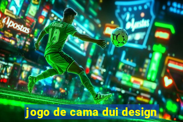 jogo de cama dui design